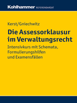 cover image of Die Assessorklausur im Verwaltungsrecht
